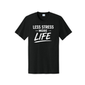 Less Stress More Life Tee – Motivational Mindset Shirt | Feel Good Tees
