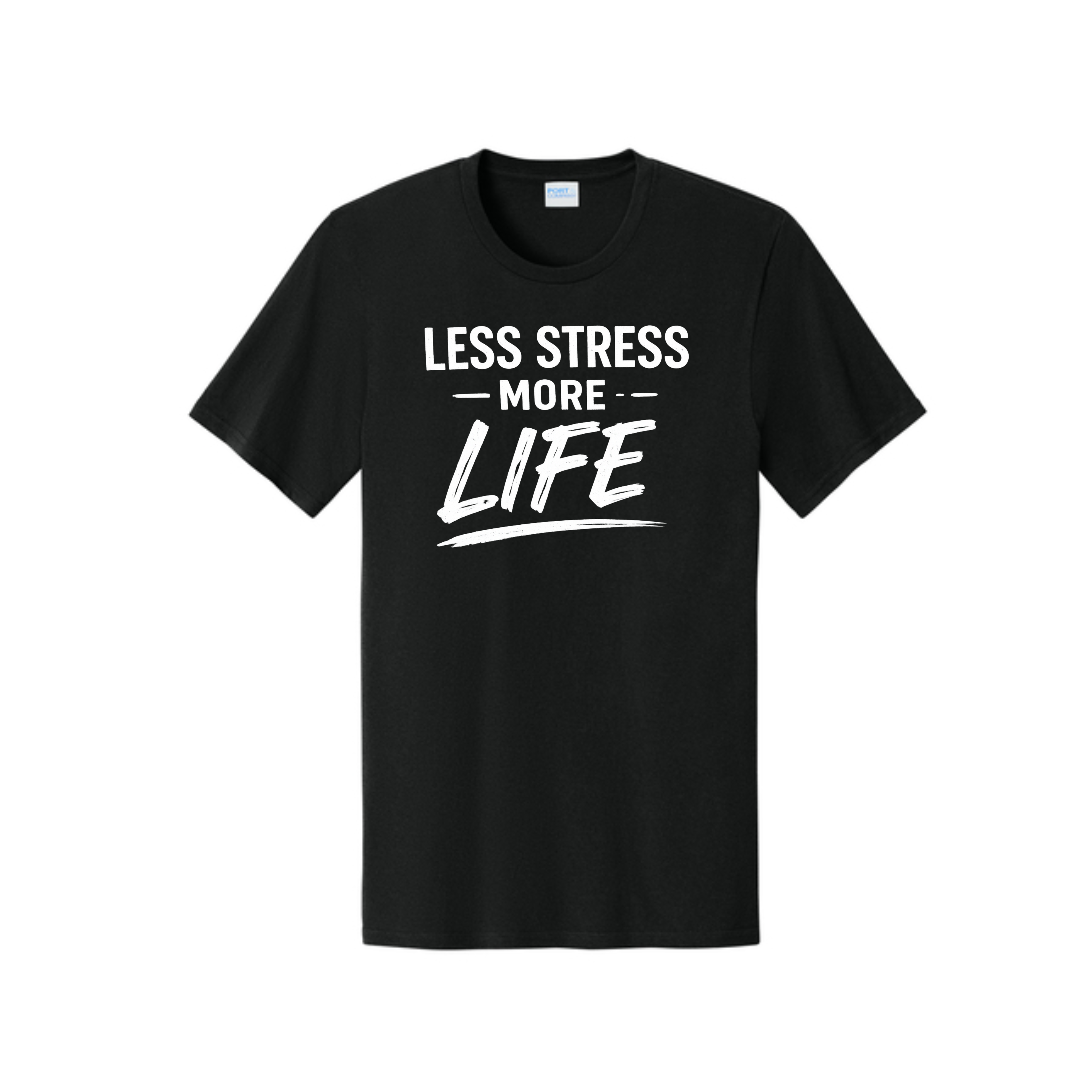 Less Stress More Life Tee – Motivational Mindset Shirt | Feel Good Tees