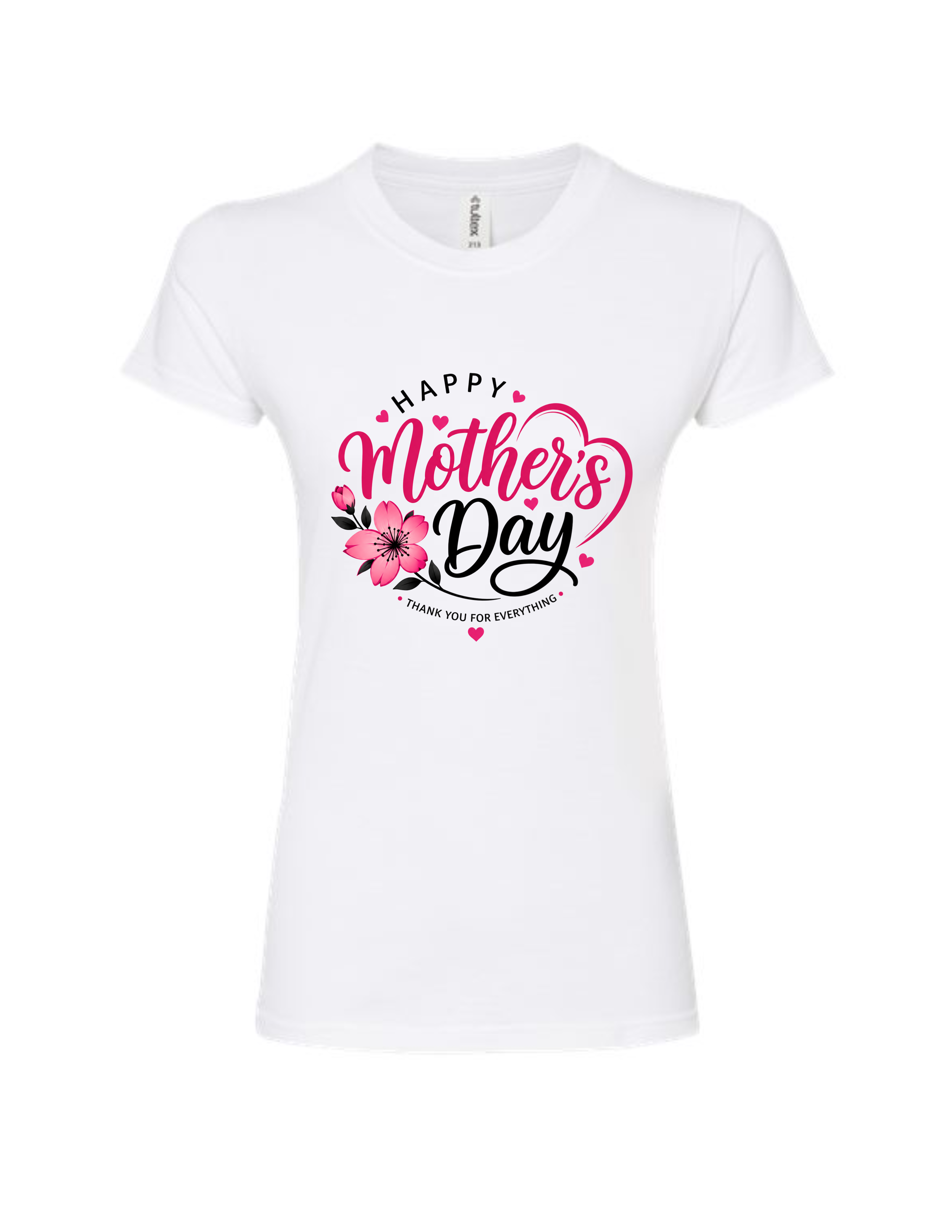 Happy Mother's Day Women's Slim Fit T-Shirt – Thank You For Everything
