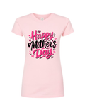 Happy Mother's Day Women's Slim Fit T-Shirt – Light Pink Script Tee