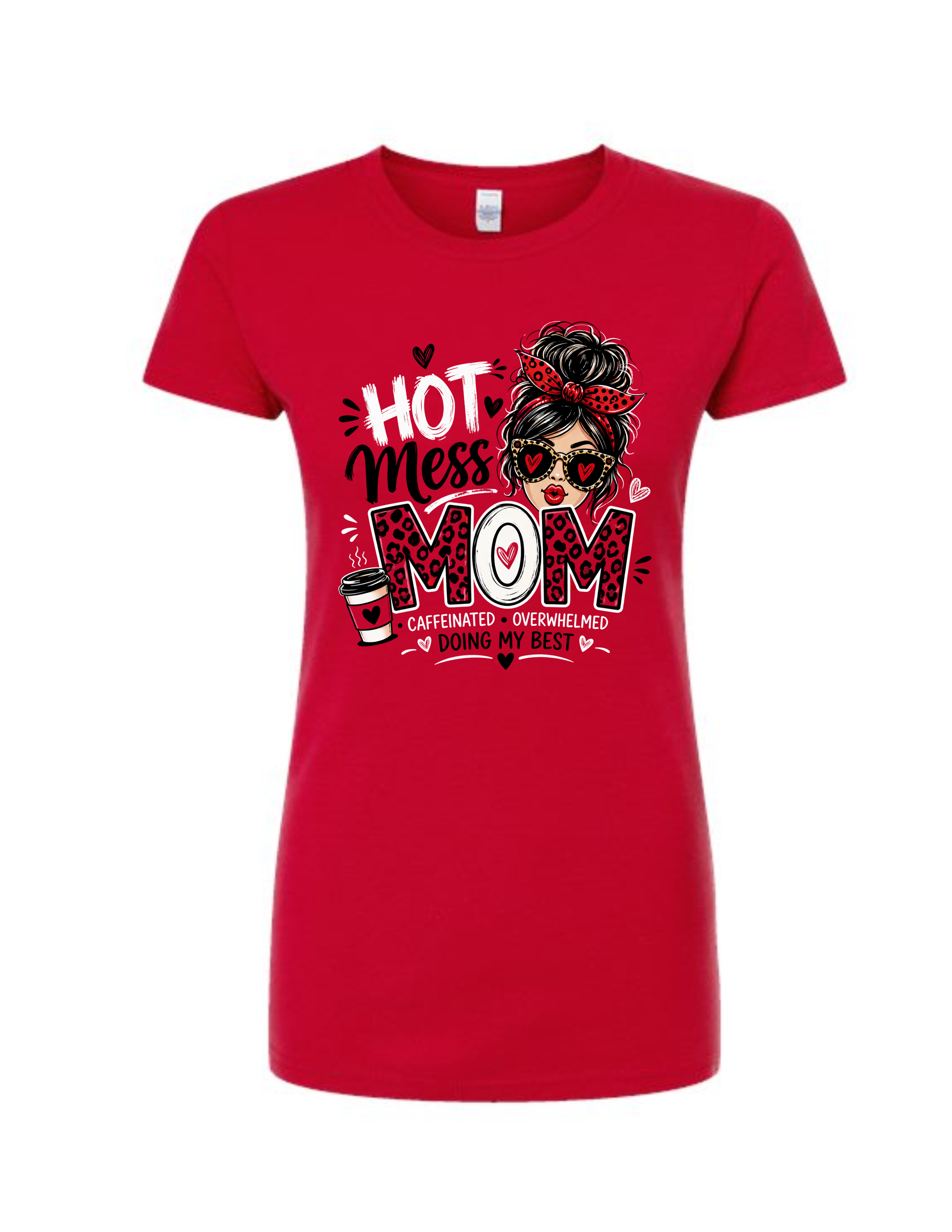 Hot Mess Mom Women's Slim Fit T-Shirt – Caffeinated, Overwhelmed & Doing My Best